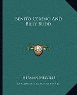 Benito Cereno and Billy Budd