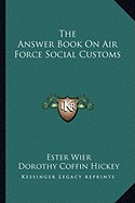 Answer Book on Air Force Social Customs