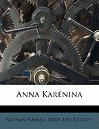 Anna Karnina Volume 1