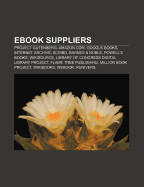 eBook Suppliers: Project Gutenberg, Amazon.Com, Google Books, Internet Archive, Scribd, Barnes & Noble, Powell's Books, Wikisource