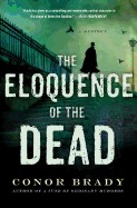 Eloquence of the Dead