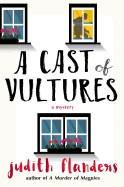 Cast of Vultures: A Mystery