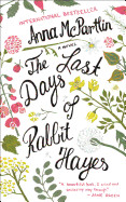 Last Days of Rabbit Hayes