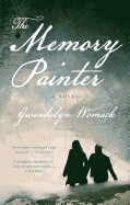 Memory Painter: A Novel of Love and Reincarnation