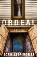 Ordeal: A William Wisting Mystery