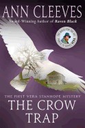 Crow Trap: A Vera Stanhope Mystery