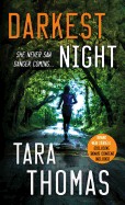 Darkest Night: A Romantic Thriller