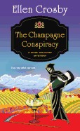 Champagne Conspiracy: A Wine Country Mystery