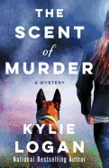 Scent of Murder: A Mystery