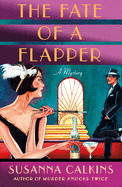 Fate of a Flapper: A Mystery