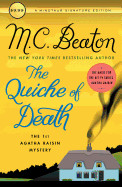 Quiche of Death: The First Agatha Raisin Mystery