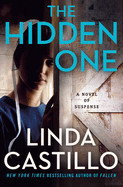 Hidden One: A Novel of Suspense