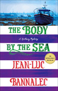 Body by the Sea: A Brittany Mystery