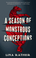 Season of Monstrous Conceptions