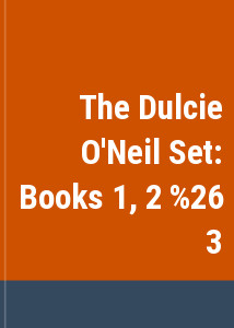 The Dulcie O'Neil Set: Books 1, 2 & 3