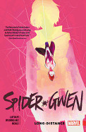 Spider-Gwen, Volume 3: Long Distance