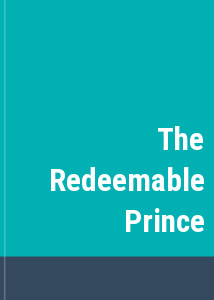 The Redeemable Prince
