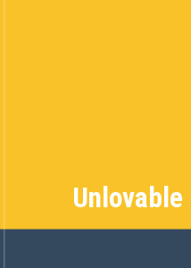 Unlovable