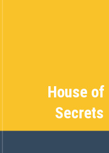 House of Secrets