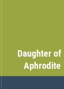 Daughter of Aphrodite