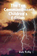 Ten Commandments Children's Edition