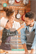 Their Surprise Reunion: A Clean and Uplifting Romance (Original)