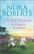 Calhouns: Catherine and Amanda (Reissue)