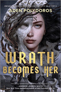 Wrath Becomes Her (Original)