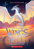 Dangerous Gift (Wings of Fire #14)