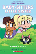 Karen's Witch (Baby-Sitters Little Sister Graphic Novel #1): A Graphix Book: A Graphix Book (Adapted, Full-Color)