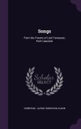 Songs: From the Poems of Lord Tennyson, Poet Laureate