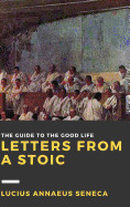 Letters from a Stoic: Volume III