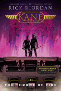 Kane Chronicles, The, Book Two the Throne of Fire (Kane Chronicles, The, Book Two) (New Cover)