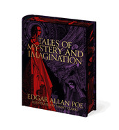 Edgar Allan Poe's Tales of Mystery and Imagination: Illustrated by Harry Clarke