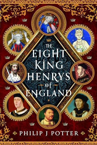 The Eight King Henrys of England