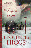 Wreath of Snow: A Victorian Christmas Novella