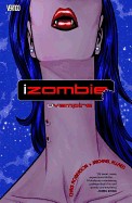 iZombie: uVampire, Volume 2