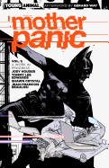 Mother Panic Vol. 1: A Work in Progress