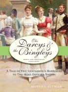 Darcys & the Bingleys: Pride and Prejudice Continues