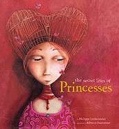 Secret Lives of Princesses