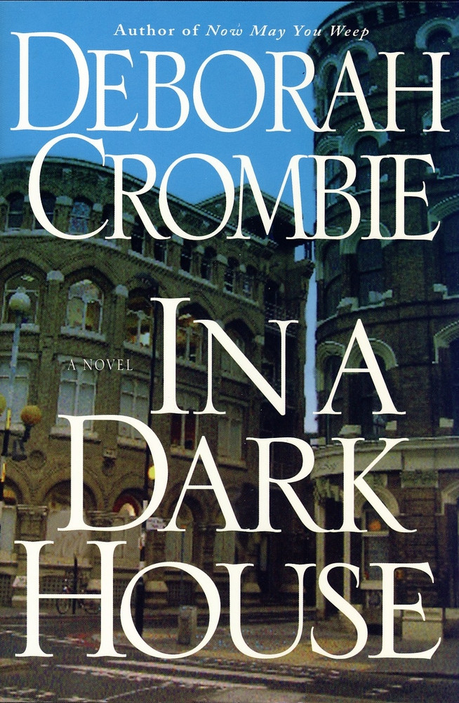 In a Dark House (Duncan Kincaid & Gemma James, #10)