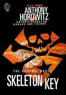 Skeleton Key. Anthony Horowitz, Antony Johnston