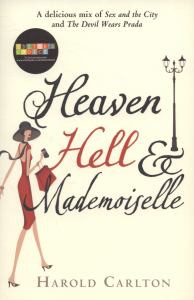 Heaven, Hell and Mademoiselle