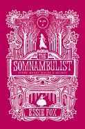 Somnambulist