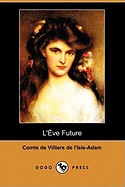 L'Eve Future (Dodo Press)