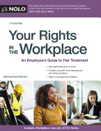 Your Rights in the Workplace: An Employee's Guide to Fair Treatment