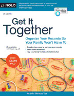 Get It Together: Organize Your Records So Your Family Won't Have to