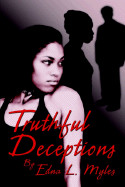 Truthful Deceptions: Every Rose Has It's Thorn