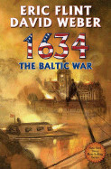 1634: The Baltic War [With CDROM]