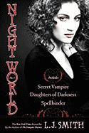 Night World #01: Secret Vampire/Daughters of Darkness/Spellbinder (Bind-Up)